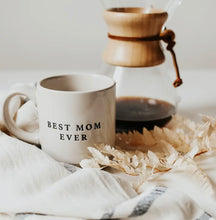 Best Mom or Dad Ever Coffee Mug