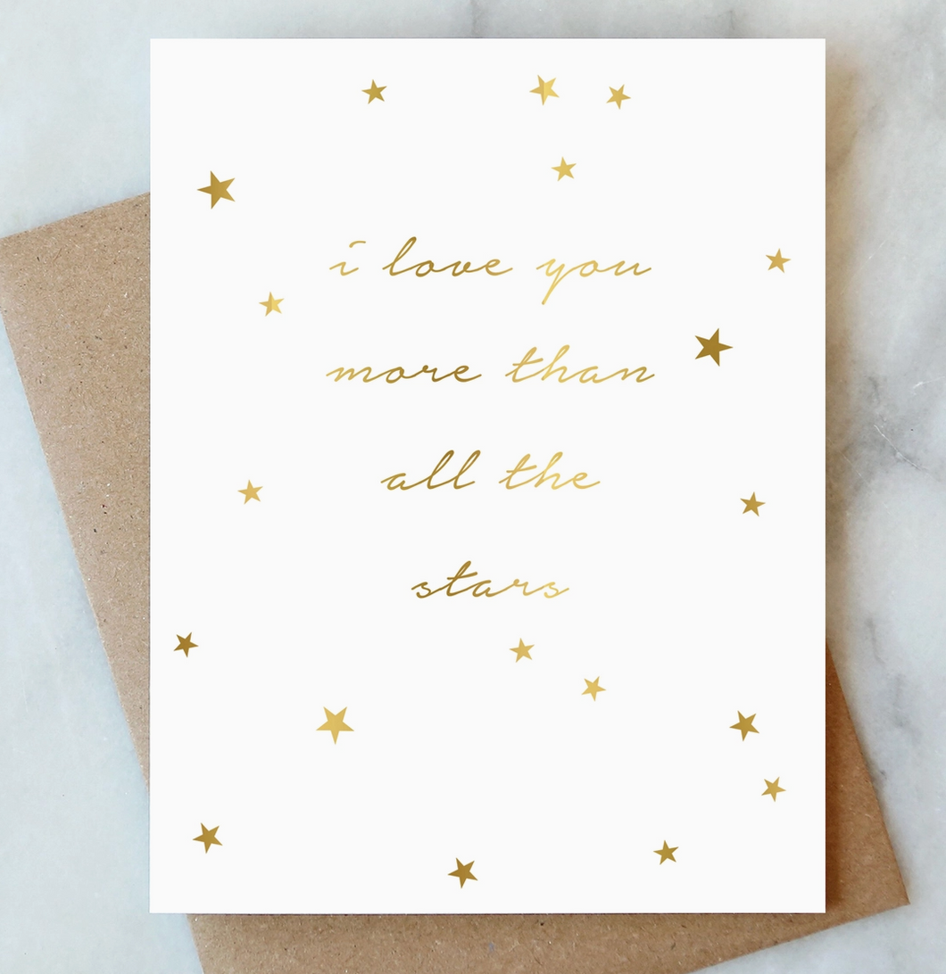 I Love You More Than All the Stars Greeting Card | Valentine