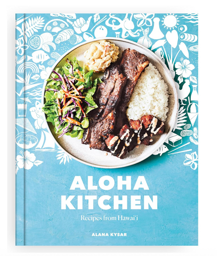 Aloha Kitchen: Recipes from Hawai'i
