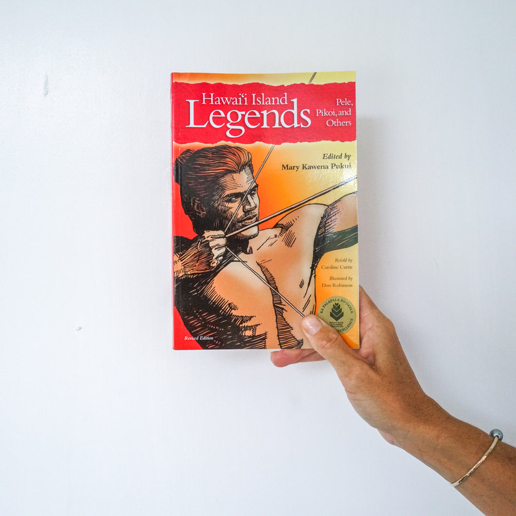 Hawaii Island Legends: Pikoi, Pele and Others