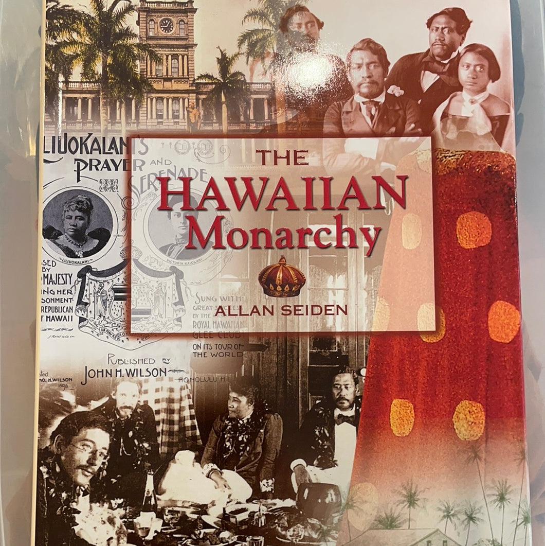 The Hawaiian Monarchy